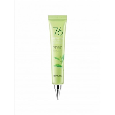 FARMSTAY - КРЕМ ДЛЯ ВЕК С ЭКСТРАКТОМ ЗЕЛЕНОГО ЧАЯ 76 GREEN TEA CALMING EYE CREAM, 45 МЛ.